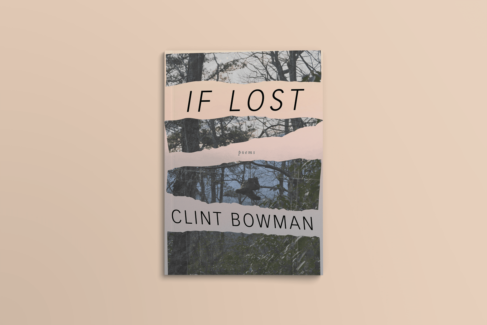 If Lost | Clint Bowman's Highly Anticipated Debut Poetry