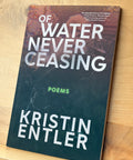 Of Water bundle paperbacks, OF WATER NEVER CEASING and What the River Was, from Loblolly Press