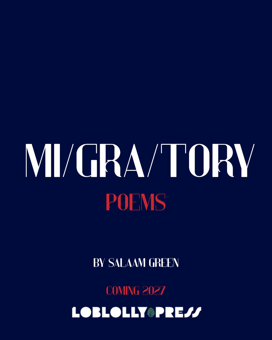 MI/GRA/TORY - Loblolly Press