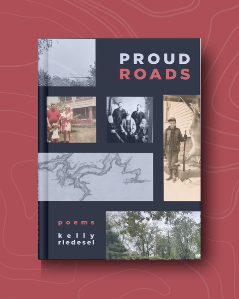 Proud Roads: Poems in the Aftermath of Hurricane Helene