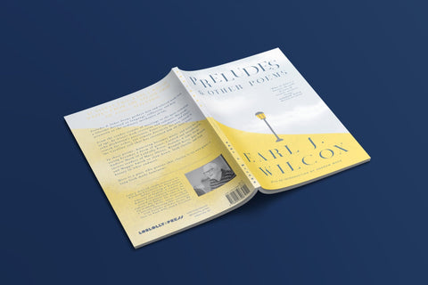 PRELUDES & OTHER POEMS - Loblolly Press