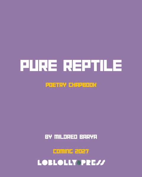 PURE REPTILE - Loblolly Press